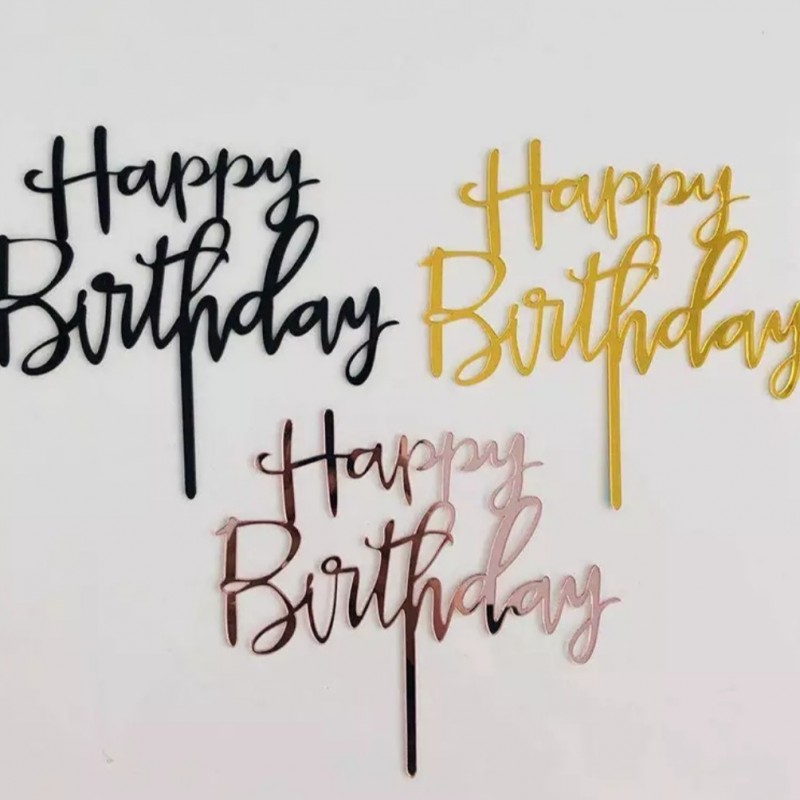 Happy Birthday Acrylic Topper